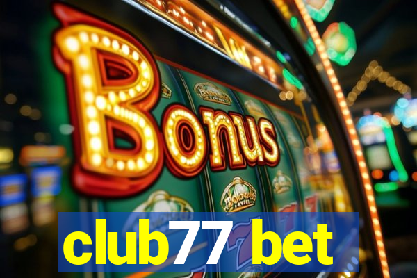 club77 bet